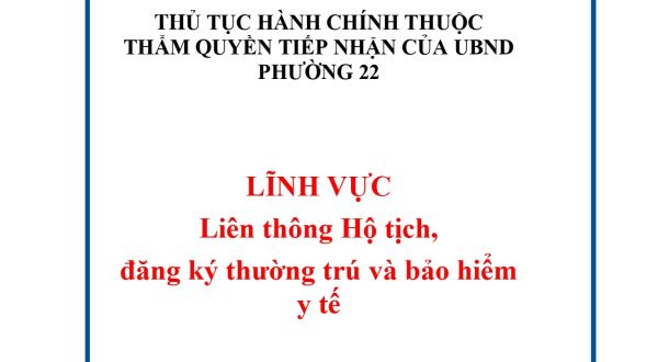 HỘ TỊCH:2.Liên thông đăng ký khai sinh, đăng ký thường trú, cấp thẻ BHYT cho trẻ em dưới 6 tuổi